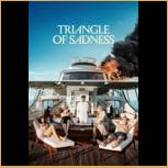 Triangle of Sadness (2022)