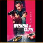 Weekend in Taipei (2024)