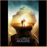 I Can Only Imagine (2018)