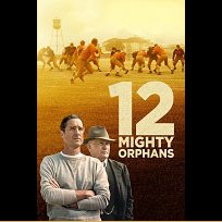 12 Mighty Orphans (2021)