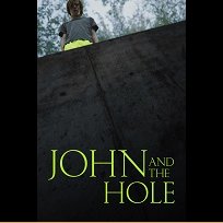 John and the Hole (2021)