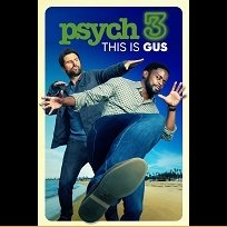 Psych 3: This Is Gus (2021)