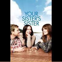 Your Sister's Sister (2011)