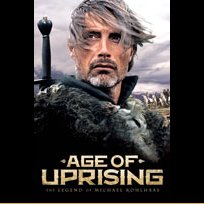 Age of Uprising: The Legend of Michael Kohlhaas (2013)
