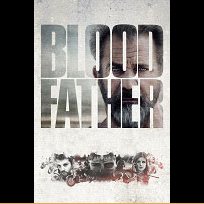 Blood Father (2016)