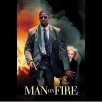 Man on Fire (2004)