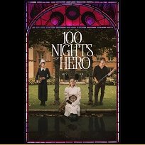 100 Nights of Hero (2025)