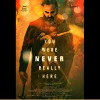You Were Never Really Here (2017)