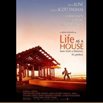 Life as a House (2001)