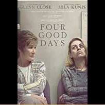 Four Good Days (2020)